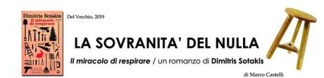 LA SOVRANITÀ DEL NULLA | Il miracolo di respirare | un romanzo di Dimitris Sotakis LA SOVRANITÀ DEL NULLA | Il miracolo di respirare | un romanzo di Dimitris Sotakis