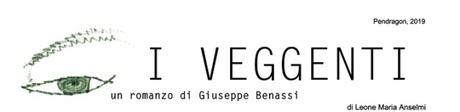 I VEGGENTI | un romanzo di Giuseppe Benassi I VEGGENTI | un romanzo di Giuseppe Benassi