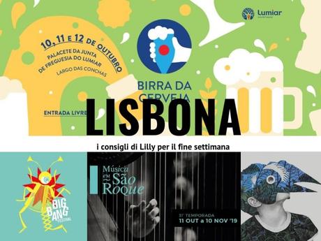 Fine settimana a Lisbona, eventi 11-13 ottobre 2019 lisbona eventi ottobre 2019