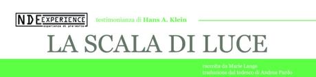 NDE EXPERIENCE – esperienze di premorte | LA SCALA DI LUCE NDE EXPERIENCE – esperienze di premorte | LA SCALA DI LUCE