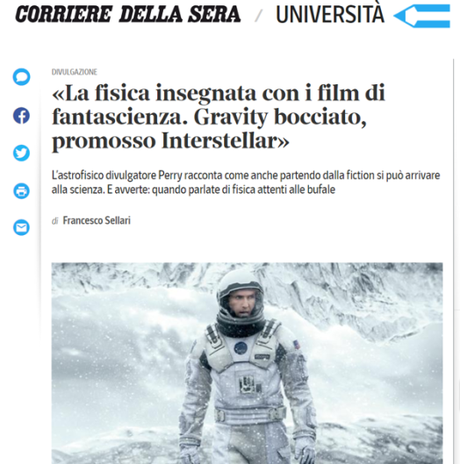 «La fisica insegnata con i film di fantascienza. Gravity bocciato, promosso Interstellar» «La fisica insegnata con i film di fantascienza. Gravity bocciato, promosso Interstellar»