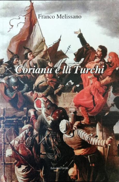 Corianu e lli Turchi (parte sesta) Corianu e lli Turchi (parte sesta)