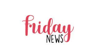 Friday News #174 Friday News #174
