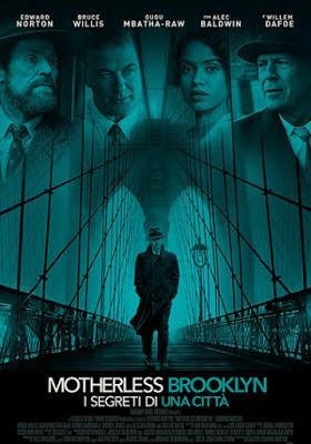 MOTHERLESS BROOKLYN - I SEGRETI DI UNA CITTA' MOTHERLESS BROOKLYN - I SEGRETI DI UNA CITTA'