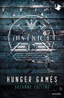 Hunger Games Letterari: Distretto 9 - I tributi Hunger Games Letterari: Distretto 9 - I tributi