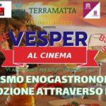 Turismo enogastronomico: incontro sul tema a “Vesper al Cinema” Turismo enogastronomico: incontro sul tema a “Vesper al Cinema”