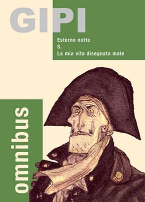 Arrivano i libri in edizione omnibus della Coconino Press-Fandango. Primi protagonisti Gipi e Toffolo