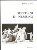 DINTORNI DI NESSUNO, L’ARTE DEI VERSI di Renato Greco