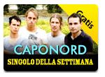 Schermata 2011-07-07 a 23.37.41 Singolo della settimana: “Un Giorno Stupendo” dei Caponord…