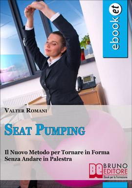 Ebook Seat Pumping: una perfetta forma fisica senza andare in palestra