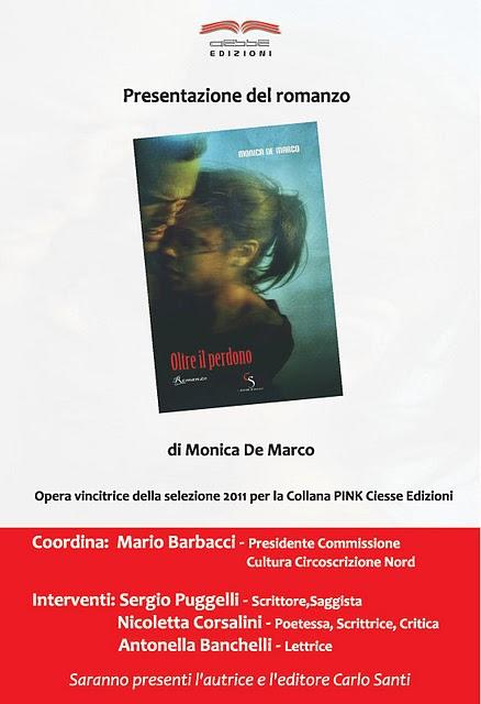 Presentazione romanzo Oltre il perdono di Monica De Marco