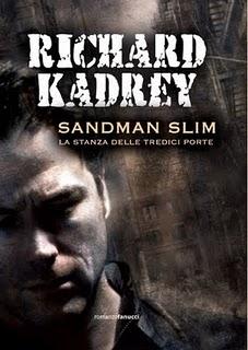 Il libro del giorno: Sandman Slim di Richard Kadrey (Fanucci editore)