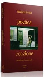 Parli come di Federico Li Calzi tratta da Poetica Coazione, recensione