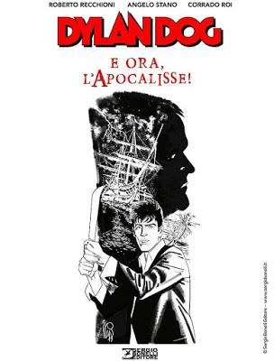 Dylan Dog #400 - E ora, l'Apocalisse! (ovvero: La fine e l'inizio) Dylan Dog #400 - E ora, l'Apocalisse! (ovvero: La fine e l'inizio)