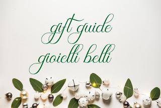 Gift Guide 2019: Gioielli belli Gift Guide 2019: Gioielli belli