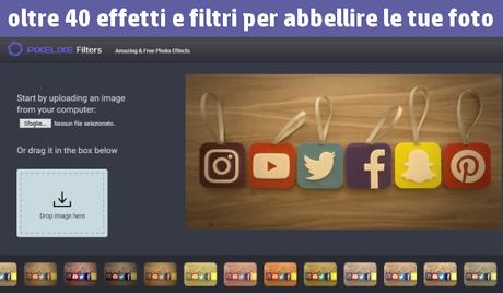 Pixeline Filter | oltre 40 effetti e filtri per abbellire le tue foto Pixeline Filter | oltre 40 effetti e filtri per abbellire le tue foto