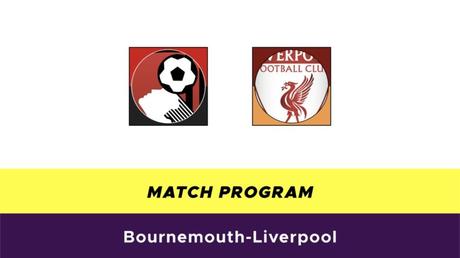 Probabili formazioni Premier League 2019/2020: 16° giornata Bournemouth-Liverpool probabili formazioni