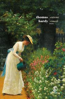Recensione: Estremi rimedi di Thomas Hardy Recensione: Estremi rimedi di Thomas Hardy