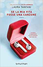 Recensione: Se La Mia Vita Fosse Una Canzone Recensione: Se La Mia Vita Fosse Una Canzone