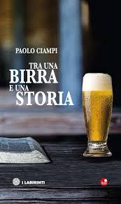 Prima di tutto fermarsi, per una birra e una storia Prima di tutto fermarsi, per una birra e una storia