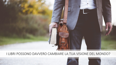 5 Libri e 3 autori che possono cambiare il nostro modo di vedere il mondo…e il 2020 5 Libri e 3 autori che possono cambiare il nostro modo di vedere il mondo…e il 2020