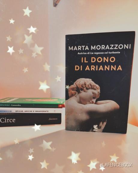 Il dono di Arianna di Marta Morazzoni Il dono di Arianna di Marta Morazzoni