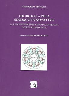 “La Pira sindaco innovativo” si presenta a Pozzallo il libro di Corrado Monaca “La Pira sindaco innovativo” si presenta a Pozzallo il libro di Corrado Monaca