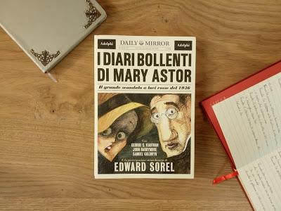 Il Lunedì Leggo - I diari bollenti di Mary Astor di Edward Sorel Il Lunedì Leggo - I diari bollenti di Mary Astor di Edward Sorel