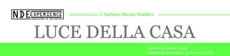 NDE EXPERIENCE – esperienze di premorte | LUCE DELLA CASA NDE EXPERIENCE – esperienze di premorte | LUCE DELLA CASA