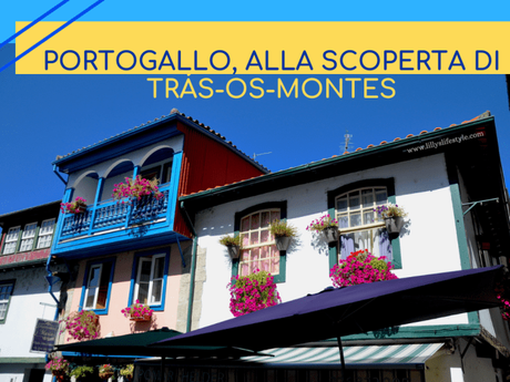 Portogallo, in auto alla scoperta della regione nord Trás-os-Montes Portogallo, in auto alla scoperta della regione nord Trás-os-Montes