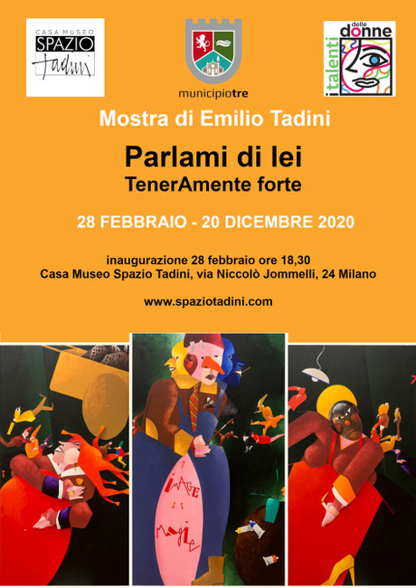 Emilio Tadini: Parlami di lei, tenerAmente forte per i talenti delle donne Emilio Tadini: Parlami di lei, tenerAmente forte per i talenti delle donne