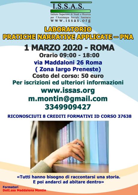 Laboratorio Pratiche Narrative Applicate PNA , con Maddalena MONTIN – Roma 1 marzo 2020 – ISSAS Laboratorio Pratiche Narrative Applicate PNA , con Maddalena MONTIN – Roma 1 marzo 2020 – ISSAS
