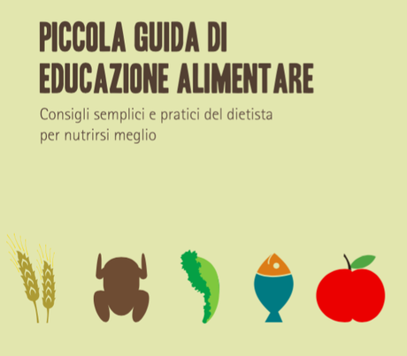 Ebook gratuito: “Guida di Educazione Alimentare” Ebook gratuito: “Guida di Educazione Alimentare”