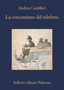 La Sicilia di ieri - La concessione del telefono La Sicilia di ieri - La concessione del telefono