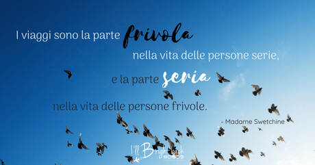 Citazioni di viaggio: le mie preferite per viaggiare con la mente Citazioni di viaggio: le mie preferite per viaggiare con la mente