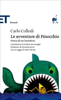 “Le avventure di Pinocchio. Storia di un burattino” – Carlo Collodi