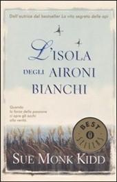 Sue Monk Kidd-L'isola degli aironi bianchi