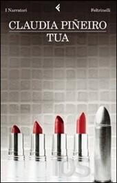 Claudia Pineiro -Tua