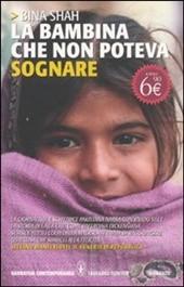 Bina Sahah-La bambina che non poteva sognare