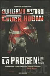 Guillermo Del Toro+Chuck Hogan-La progenie