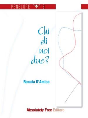 ma tu perché scrivi? intervista a Renata D'Amico