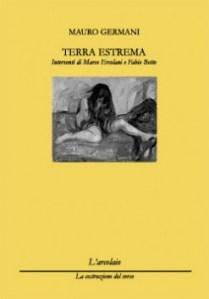 Mauro GERMANI – “Terra estrema”