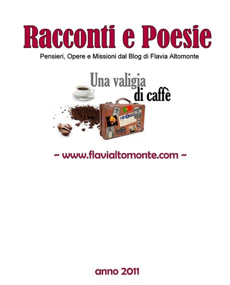 Racconti e Poesie (pensieri, opere e missioni)