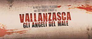 Vallanzasca - Gli angeli del male (2010)