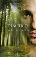 Demetrio dai capelli verdi - Marco Mazzanti