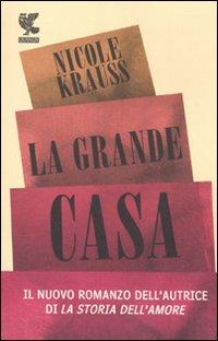 “La Grande Casa” di Nicole Krauss