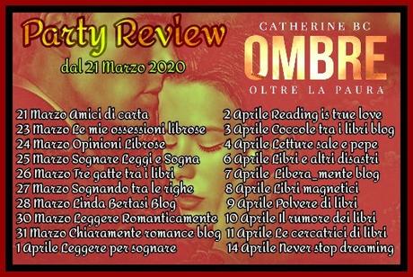 Review Party - OMBRE - OLTRE LA PAURA di Catherine BC. Review Party - OMBRE - OLTRE LA PAURA di Catherine BC.