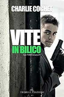 Recensione: Vite in bilico di Charlie Cochet Recensione: Vite in bilico di Charlie Cochet