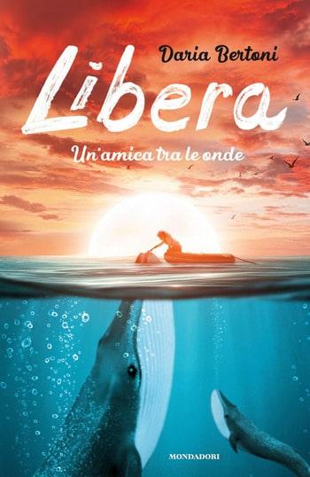 Recensione di Libera. Un’amica tra le onde di Daria Bertoni Recensione di Libera. Un’amica tra le onde di Daria Bertoni