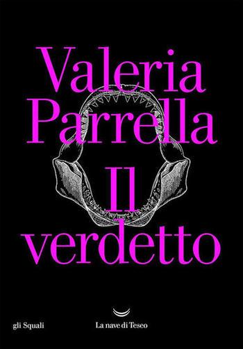 Recensione di Il verdetto di Valeria Parrella Recensione di Il verdetto di Valeria Parrella